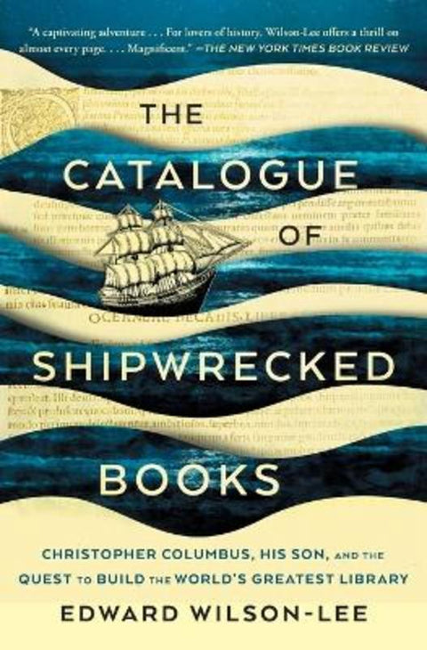 The Catalogue of Shipwrecked Books by Edward Wilson-Lee - 9781982111403