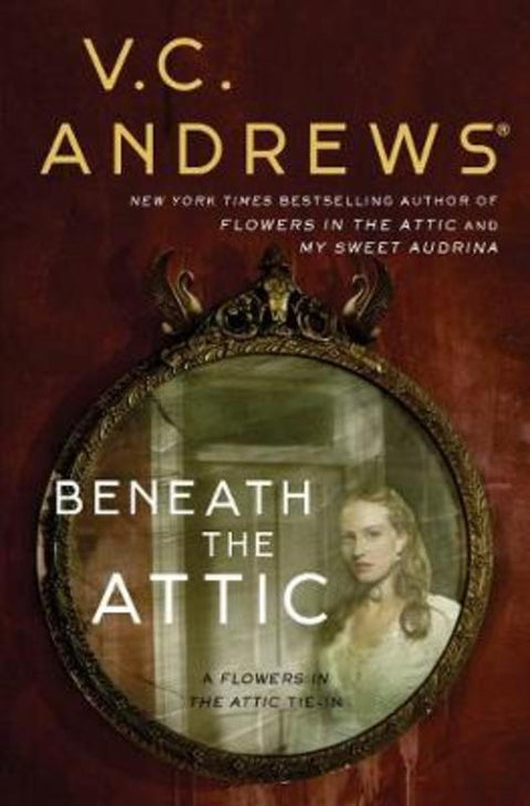 Beneath the Attic : Volume 9 by V.C. Andrews - 9781982114381