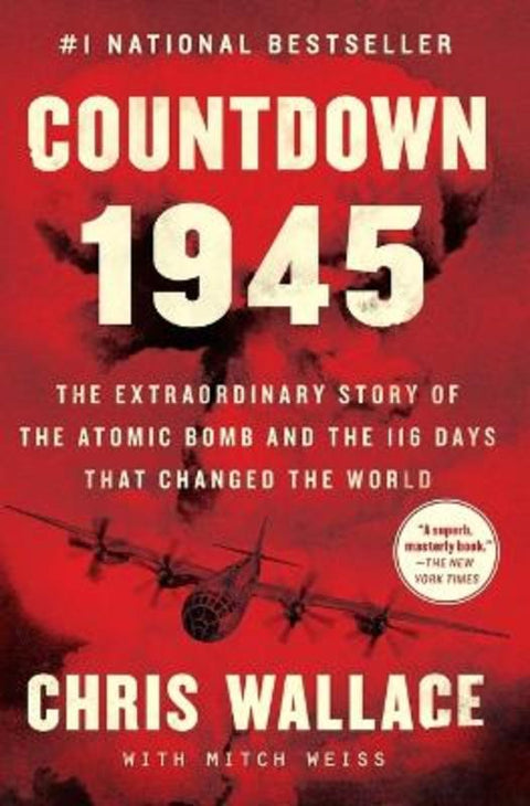 Countdown 1945 by Chris Wallace - 9781982143350