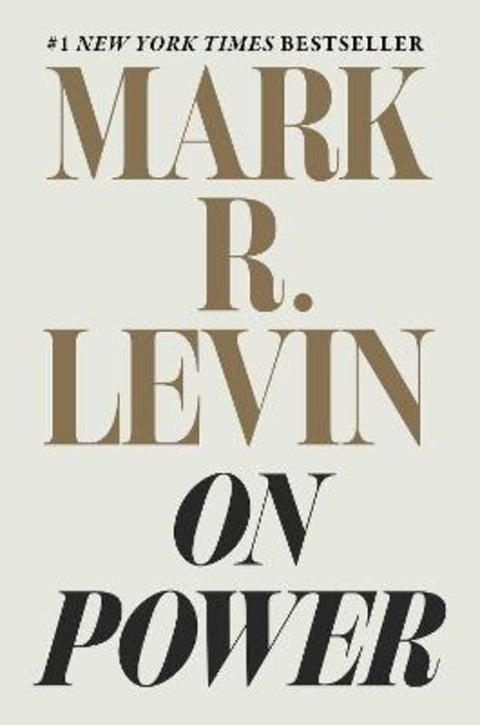 On Power by Mark R. Levin - 9781982146191