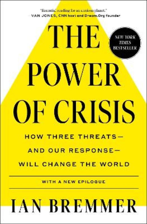 The Power of Crisis by Ian Bremmer - 9781982167516