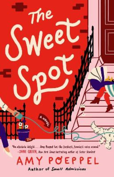 The Sweet Spot by Amy Poeppel - 9781982176457