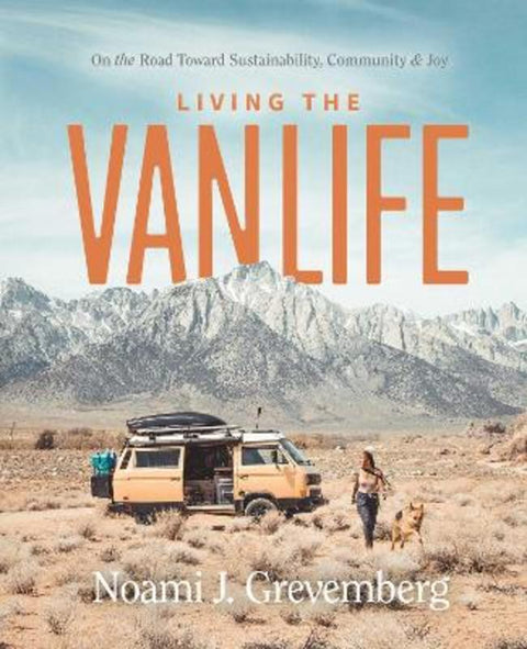 Living the Vanlife by Noami Grevemberg - 9781982179618