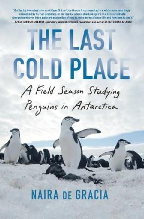 The Last Cold Place by Naira de Gracia - 9781982182762