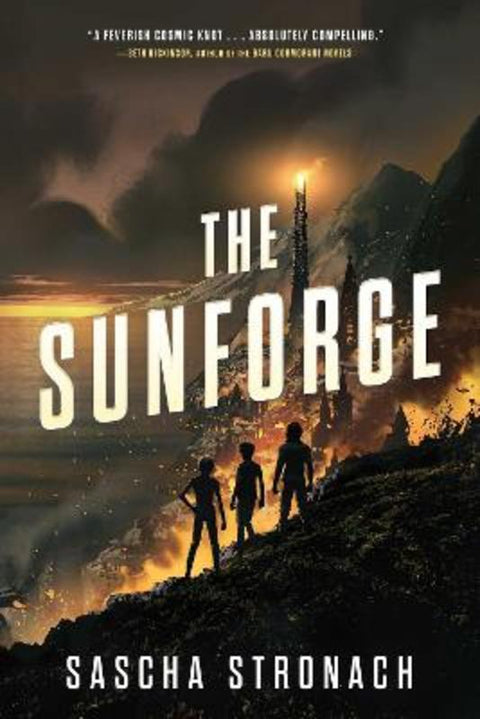 The Sunforge by Sascha Stronach - 9781982187071