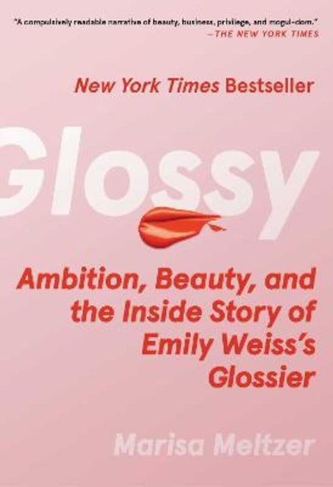 Glossy by Marisa Meltzer - 9781982190606