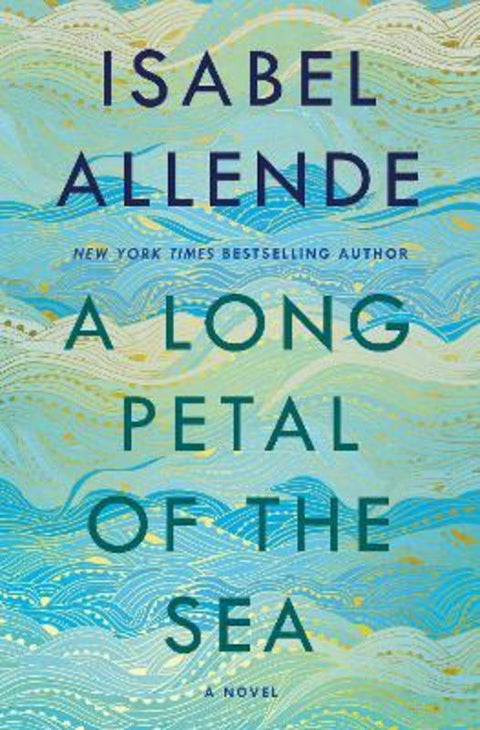 A Long Petal of the Sea by Isabel Allende - 9781984820150