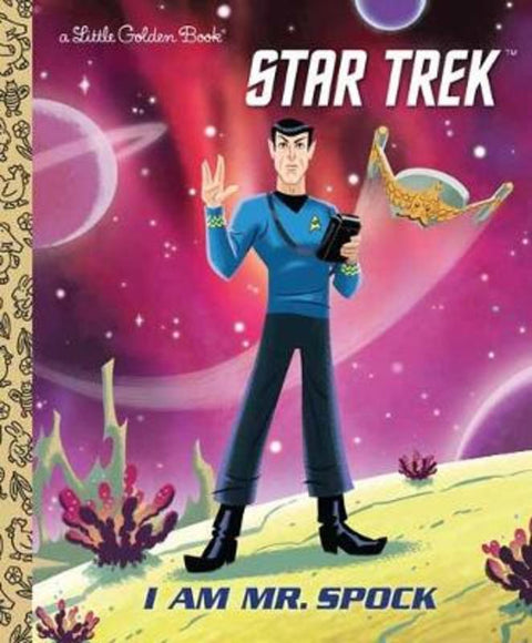 I Am Mr. Spock by Elizabeth Schaefer - 9781984829757