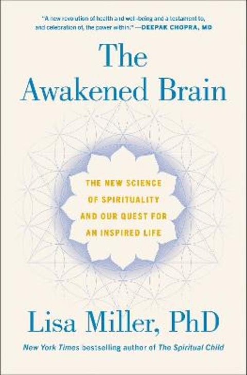 The Awakened Brain by Lisa Miller - 9781984855626