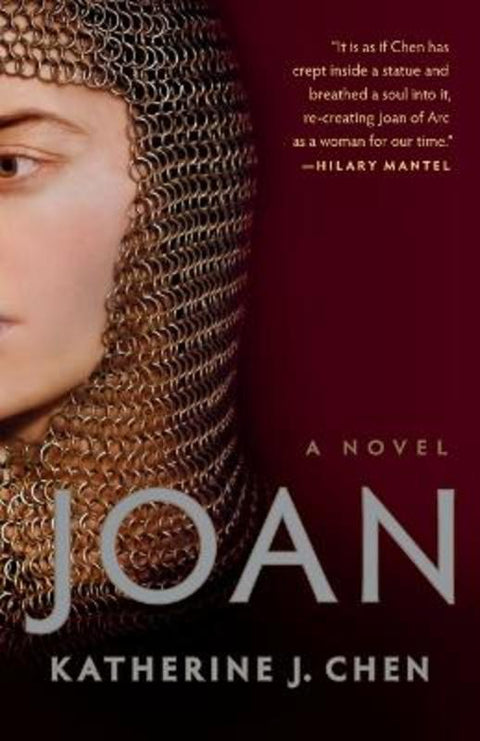 Joan: A Novel of Joan of Arc by Katherine J. Chen - 9781984855824