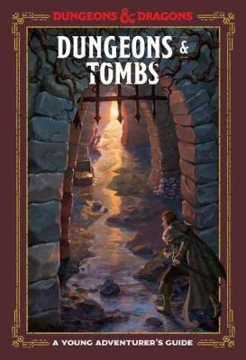 Dungeons and Tombs: Dungeons and Dragons by Dungeons and Dragons - 9781984856449