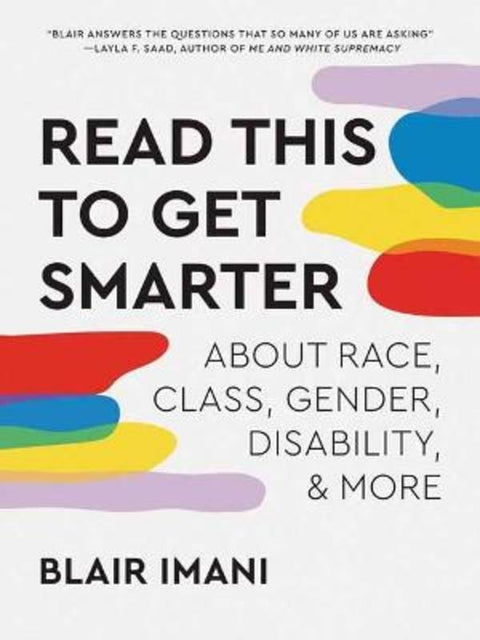 Read This to Get Smarter by Blair Imani - 9781984860545