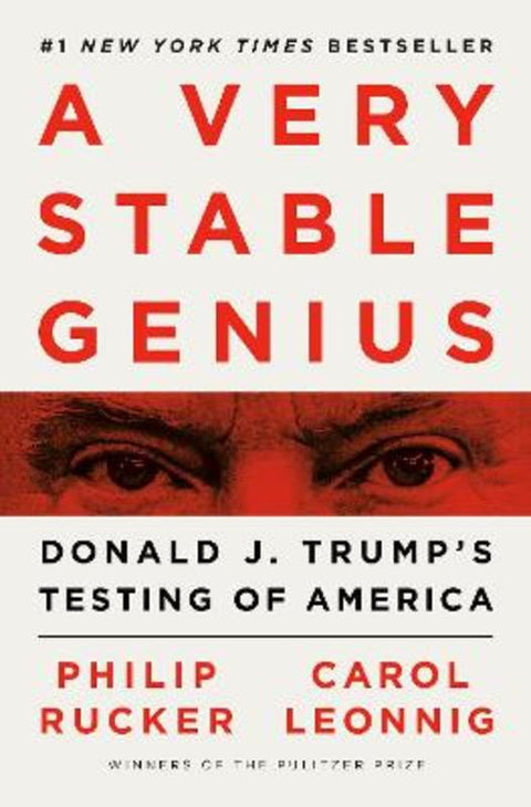 A Very Stable Genius by Philip Rucker - 9781984877499