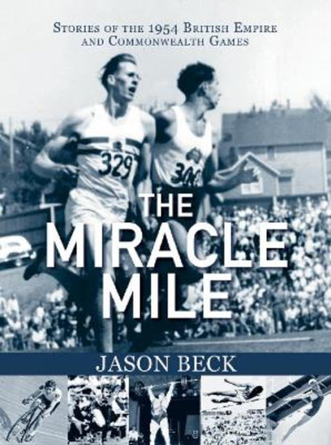 The Miracle Mile by Jason Beck - 9781987915006
