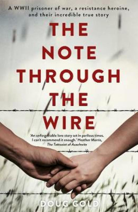 The Note Through the Wire by Doug Gold - 9781988547091