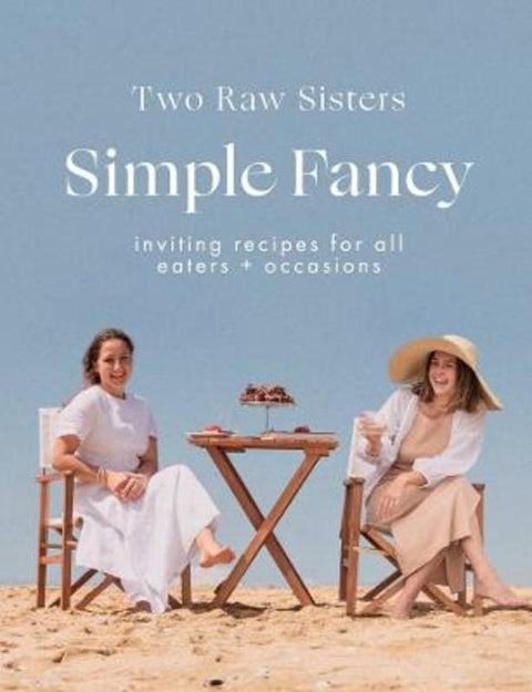 Simple Fancy: Two Raw Sisters by Margo Flanagan - 9781988547893