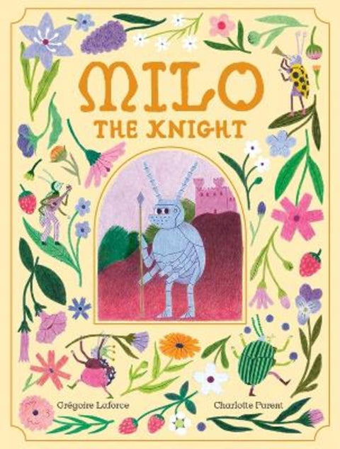 Milo the Knight by Gregoire Laforce - 9781990252358