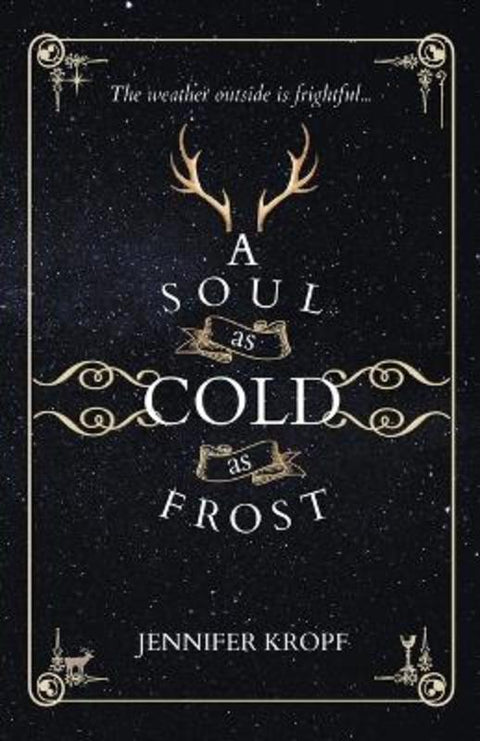 A Soul as Cold as Frost by Jennifer Kropf - 9781990555213