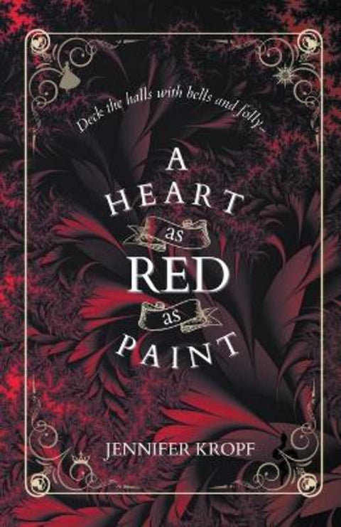 A Heart as Red as Paint by Jennifer Kropf - 9781990555220