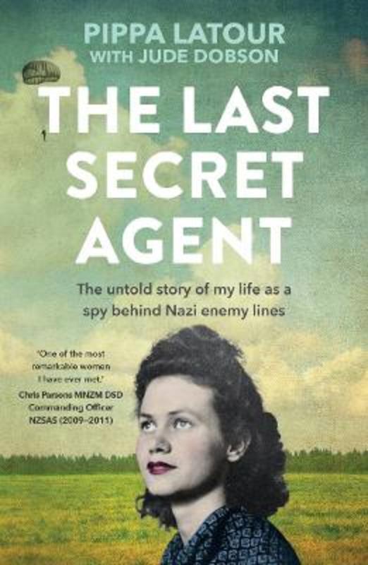 The Last Secret Agent by Pippa Latour - 9781991006561