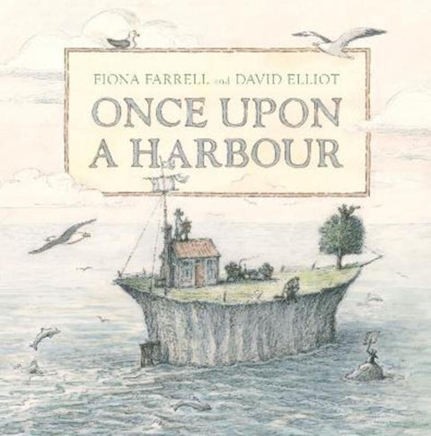 Once Upon a Harbour by Fiona Farrell - 9781991142276