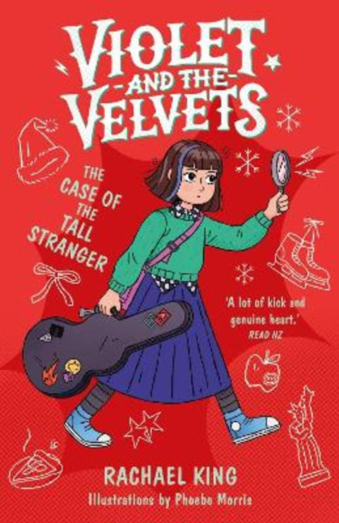 The Case of the Tall Stranger: Violet and the Velvets 4 by Rachael King - 9781991142764