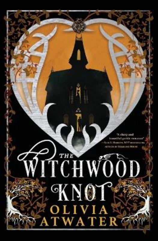 The Witchwood Knot by Olivia Atwater - 9781998257003