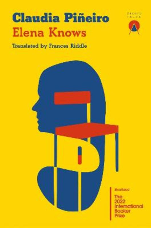 Elena Knows by Claudia Pineiro - 9781999368432