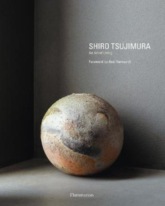 Shiro Tsujimura by Axel Vervoordt - 9782080294692