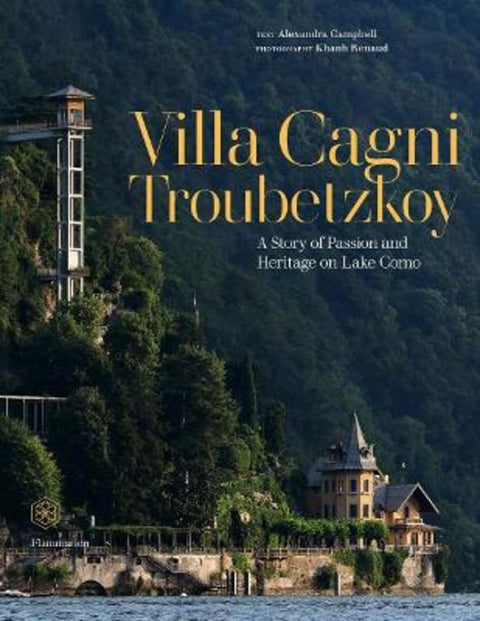 Villa Cagni Troubetzkoy by Alexandra Campbell - 9782080433305