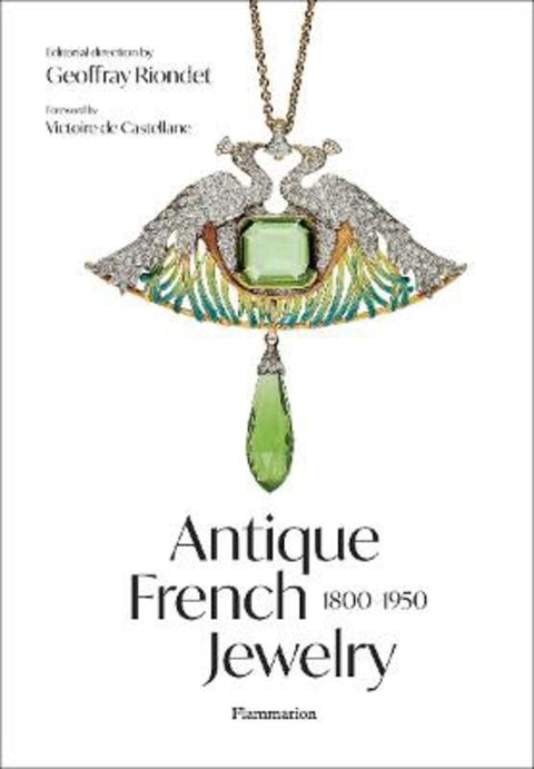 Antique French Jewelry: 1800-1950 by Victoire de Castellane - 9782080433312