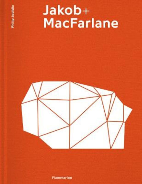 Jakob + MacFarlane by Philip Jodidio - 9782081508293