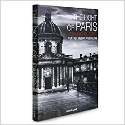 The Light of Paris by Jean-Michel Berts - 9782843238819