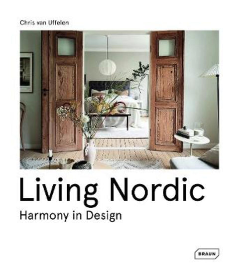 Living Nordic by Chris van Uffelen - 9783037683095