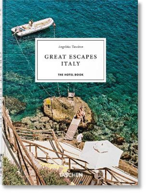 Great Escapes Italy by Angelika Taschen - 9783754400791