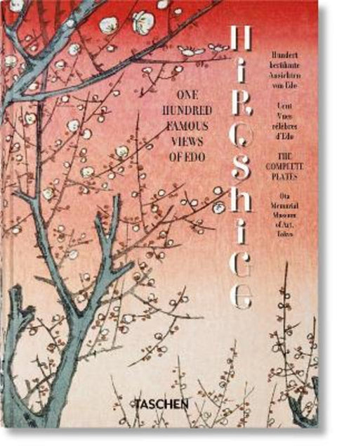 Hiroshige. One Hundred Famous Views of Edo. 45th Ed. by Lorenz Bichler - 9783754403495