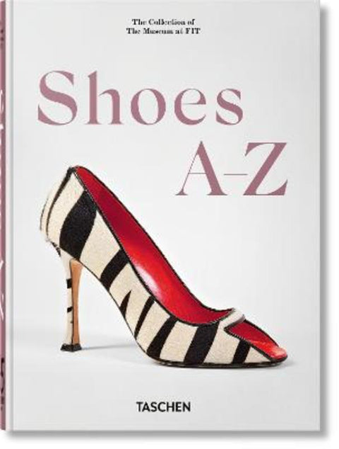 Shoes A-Z by Daphne Guinness - 9783754404652