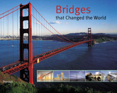 Bridges that Changed the World by Bernhard Graf - 9783791327013