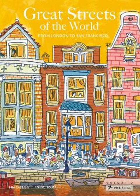 Great Streets of the World by Mia Cassany - 9783791374031