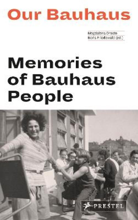 Our Bauhaus by Magdalena Droste - 9783791385280