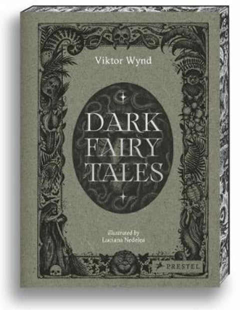 Dark Fairy Tales by Viktor Wynd - 9783791393506