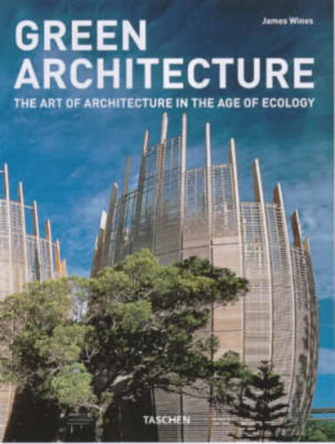 Green Architecture by James Wines - 9783822863039