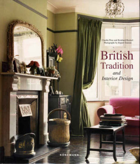 British Tradition and Interior Design by Bernhard Roetzel - 9783833118173