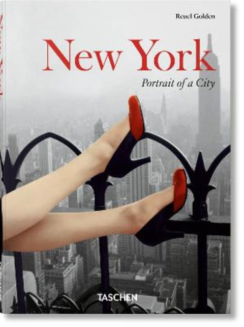 New York. Portrait of a City by Reuel Golden - 9783836578967
