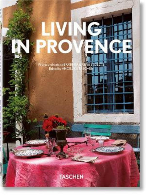 Living in Provence. 45th Ed. by Barbara & Rene Stoeltie - 9783836594400