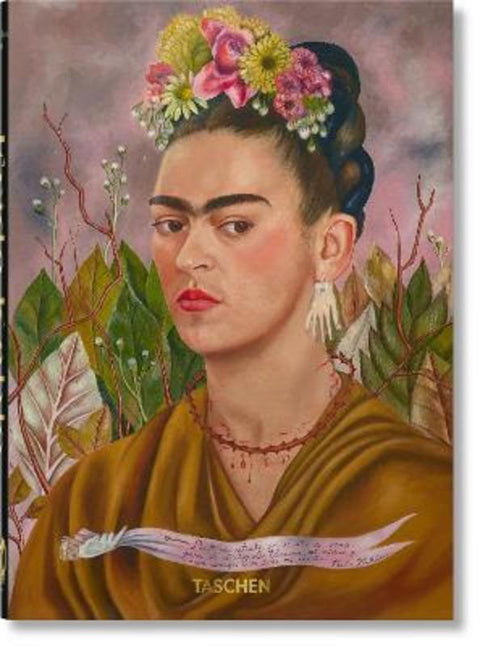Frida Kahlo. 45th Ed. by Luis-Martin Lozano - 9783836594851