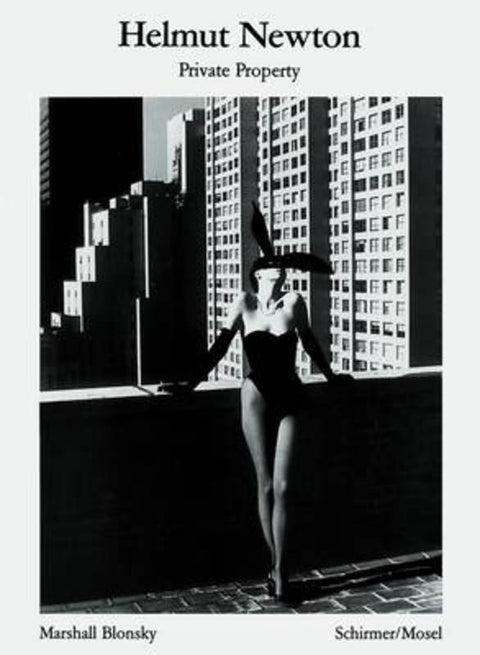 Helmut Newton: Private Property by Helmut Newton - 9783888143915