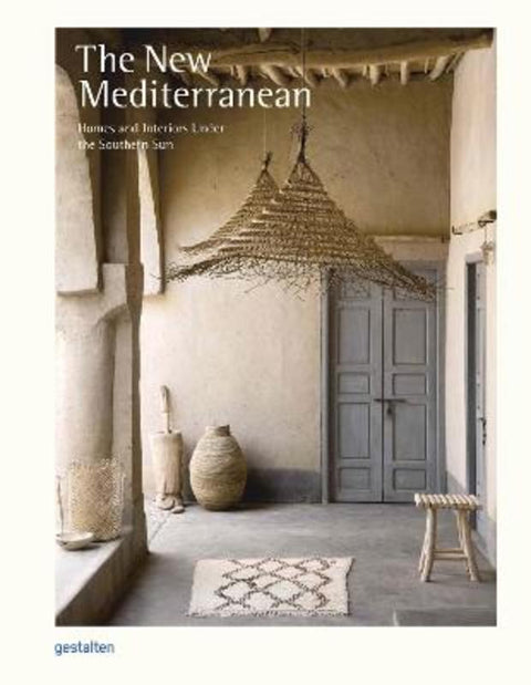 The New Mediterranean by Gestalten - 9783899559811