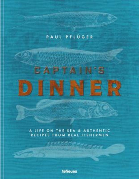 Captain's Dinner by Paul Pfluger - 9783961711505