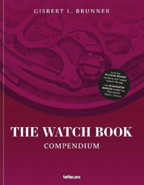 The Watch Book: Compendium - Revised Edition by Gisbert L. Brunner - 9783961715022